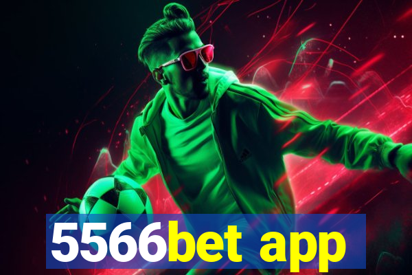 5566bet app